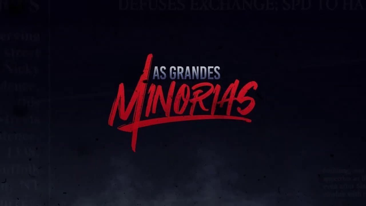 As Grandes Minorias Background