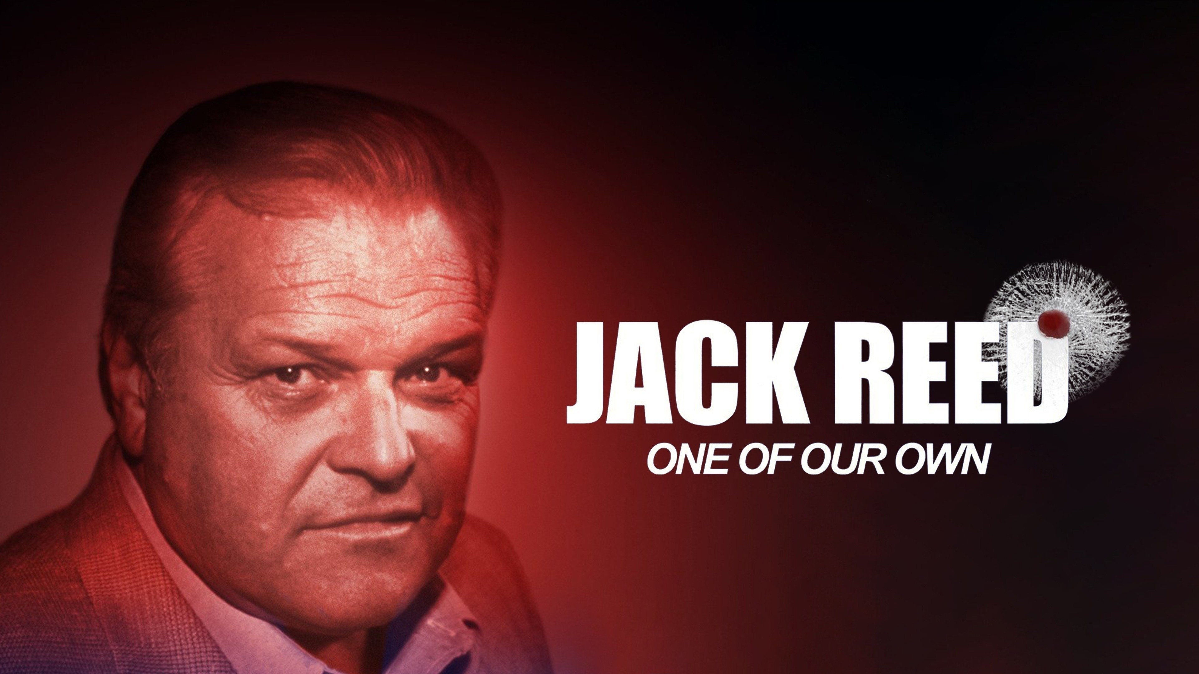 Jack Reed: One of Our Own Background