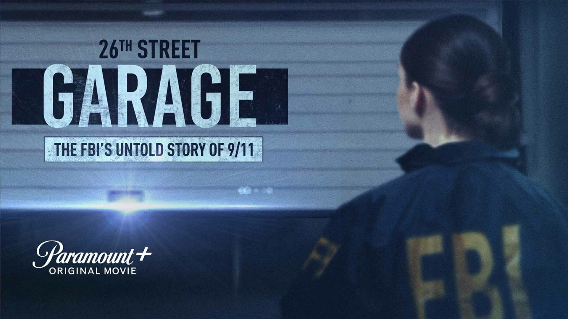 The 26th Street Garage: The FBI's Untold Story of 9/11 Background