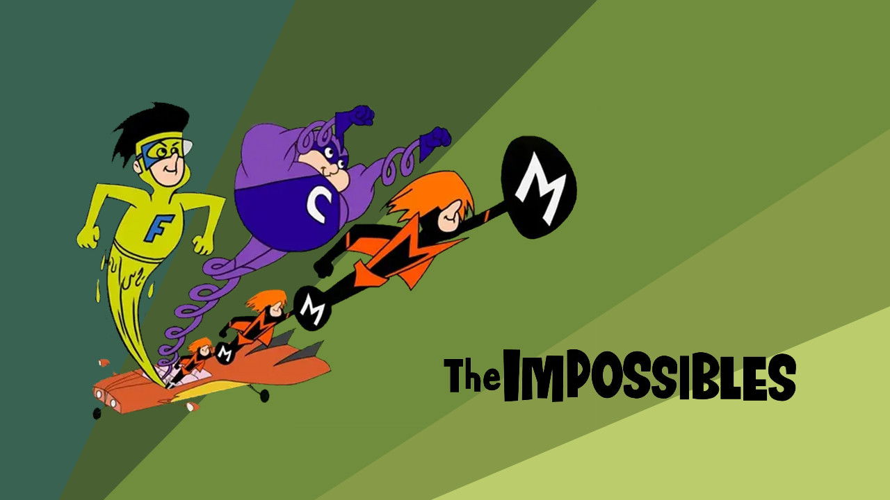 The Impossibles Background