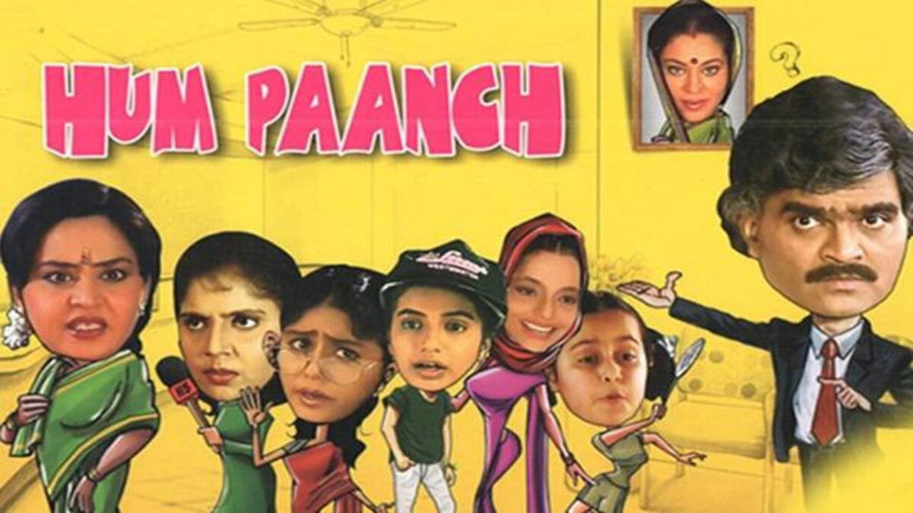 Hum Paanch Background