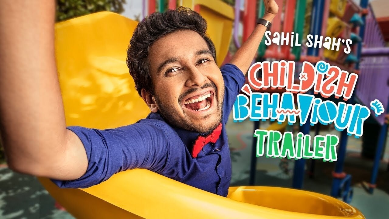 Sahil Shah's: Childish Behaviour Background