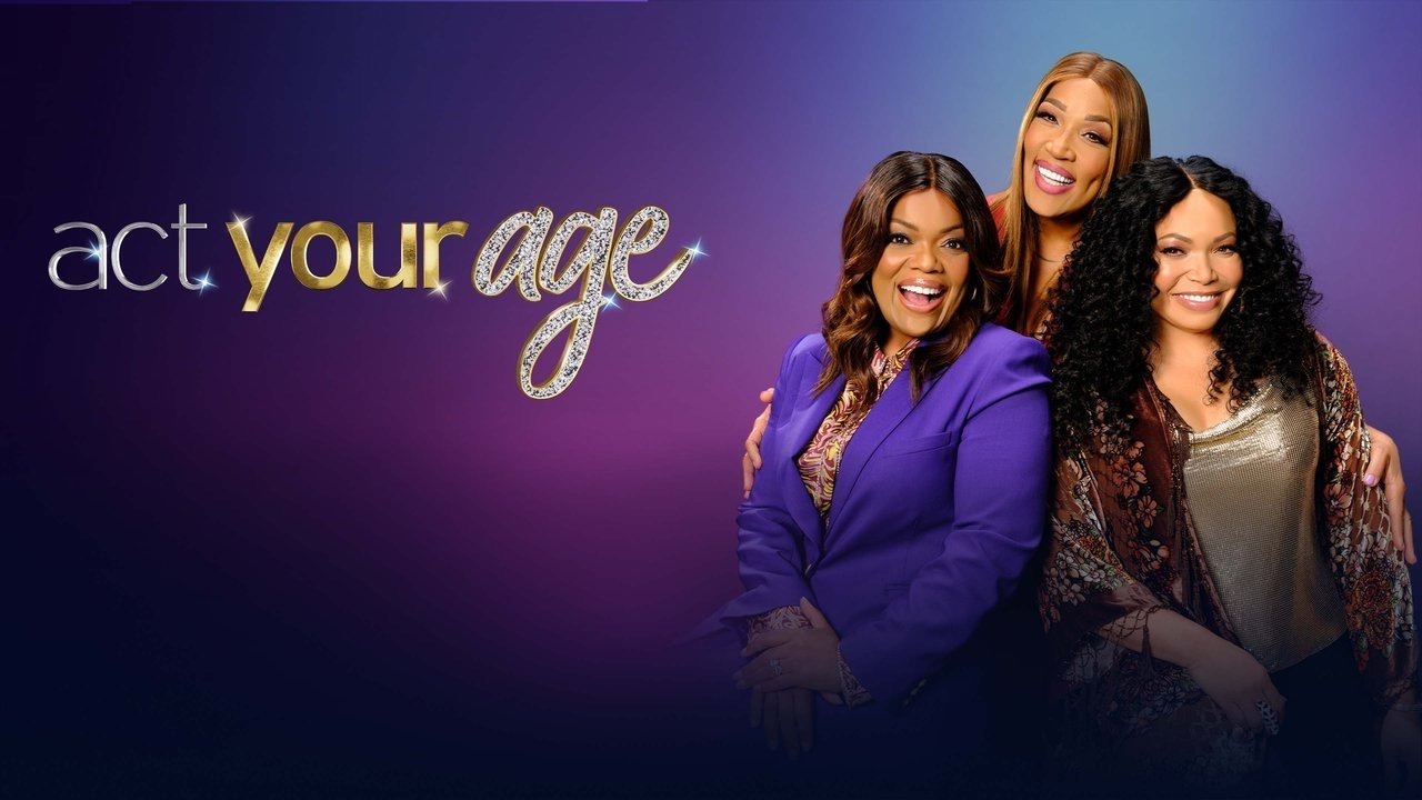 Act Your Age Background