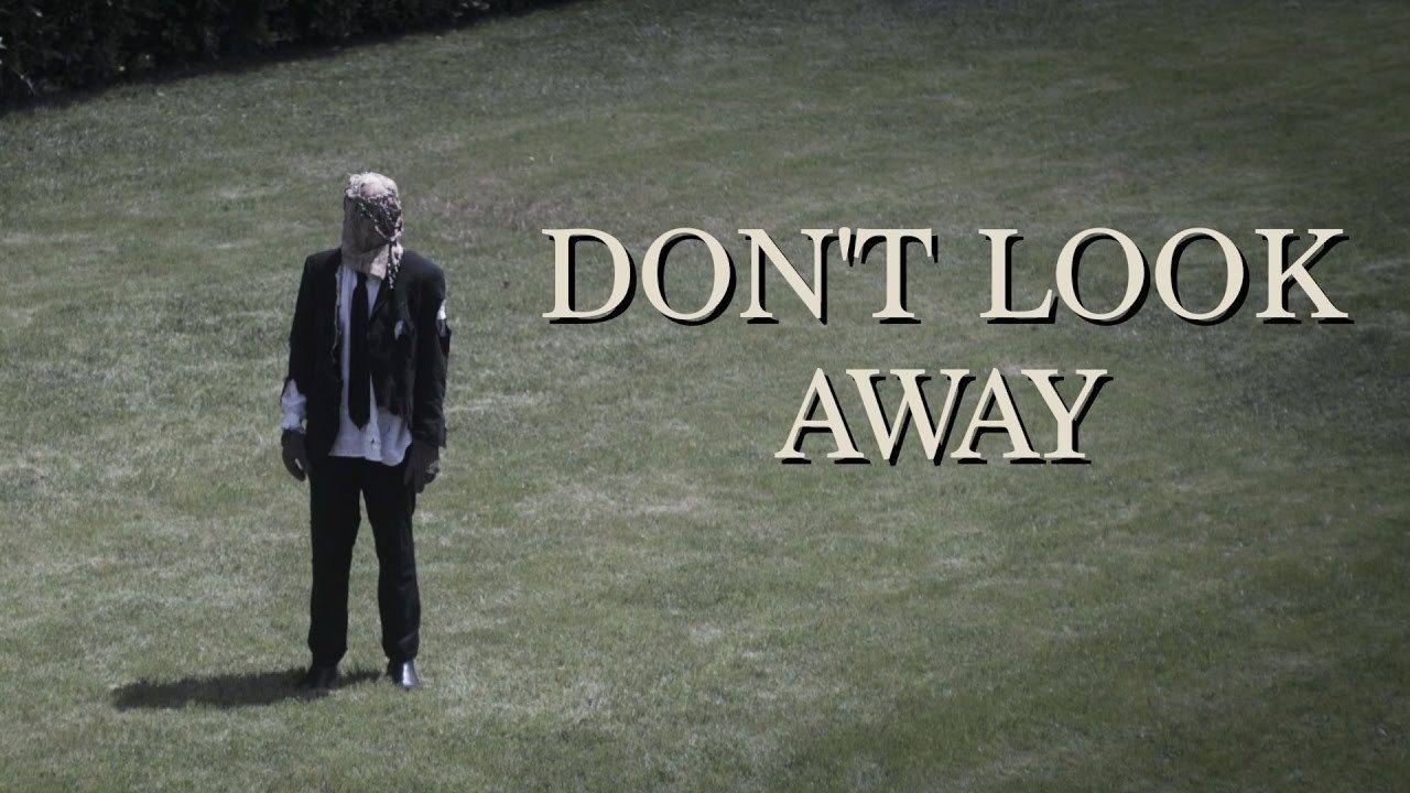 Don't Look Away Background