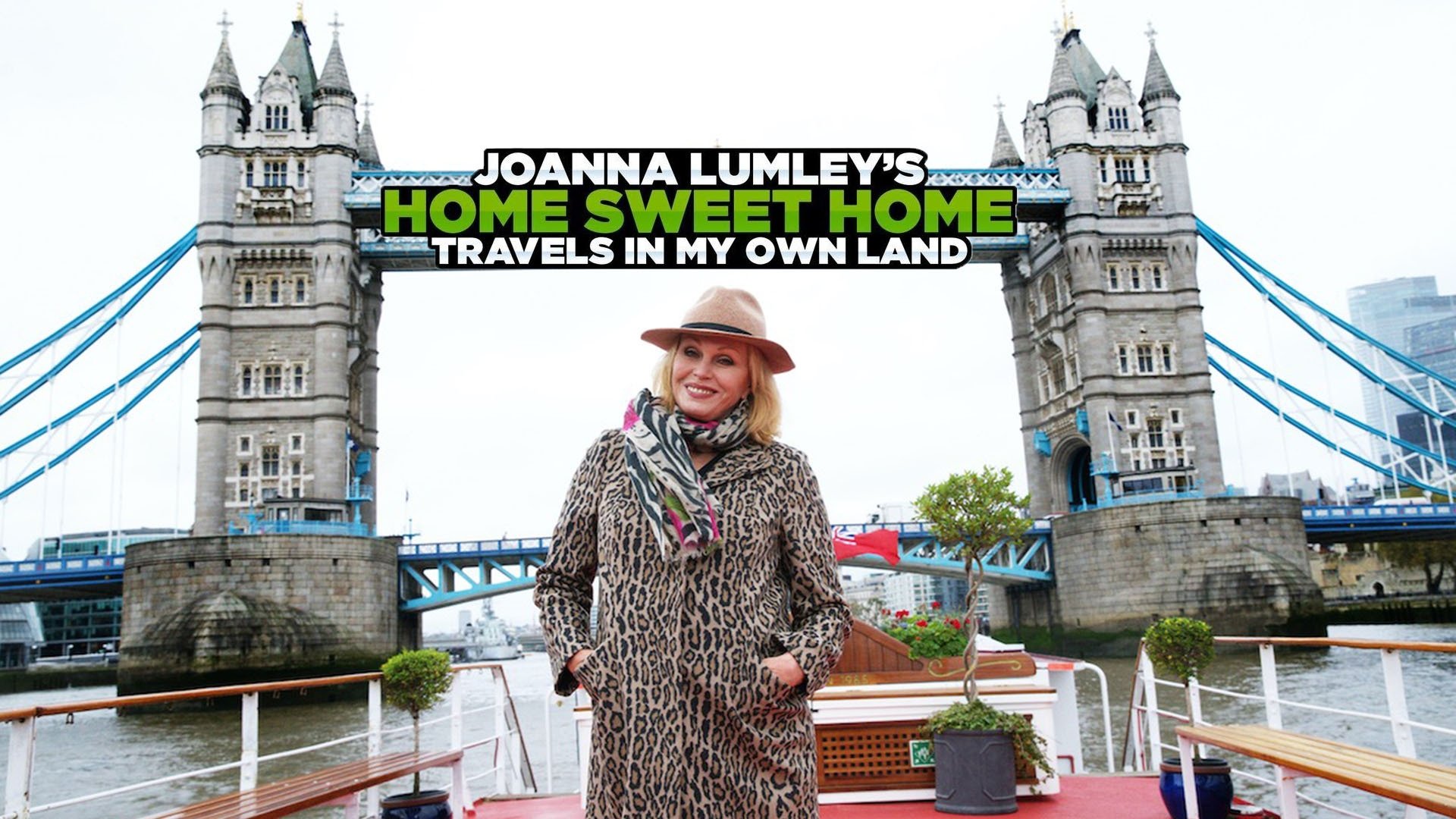 Joanna Lumley’s Home Sweet Home – Travels in My Own Land Background