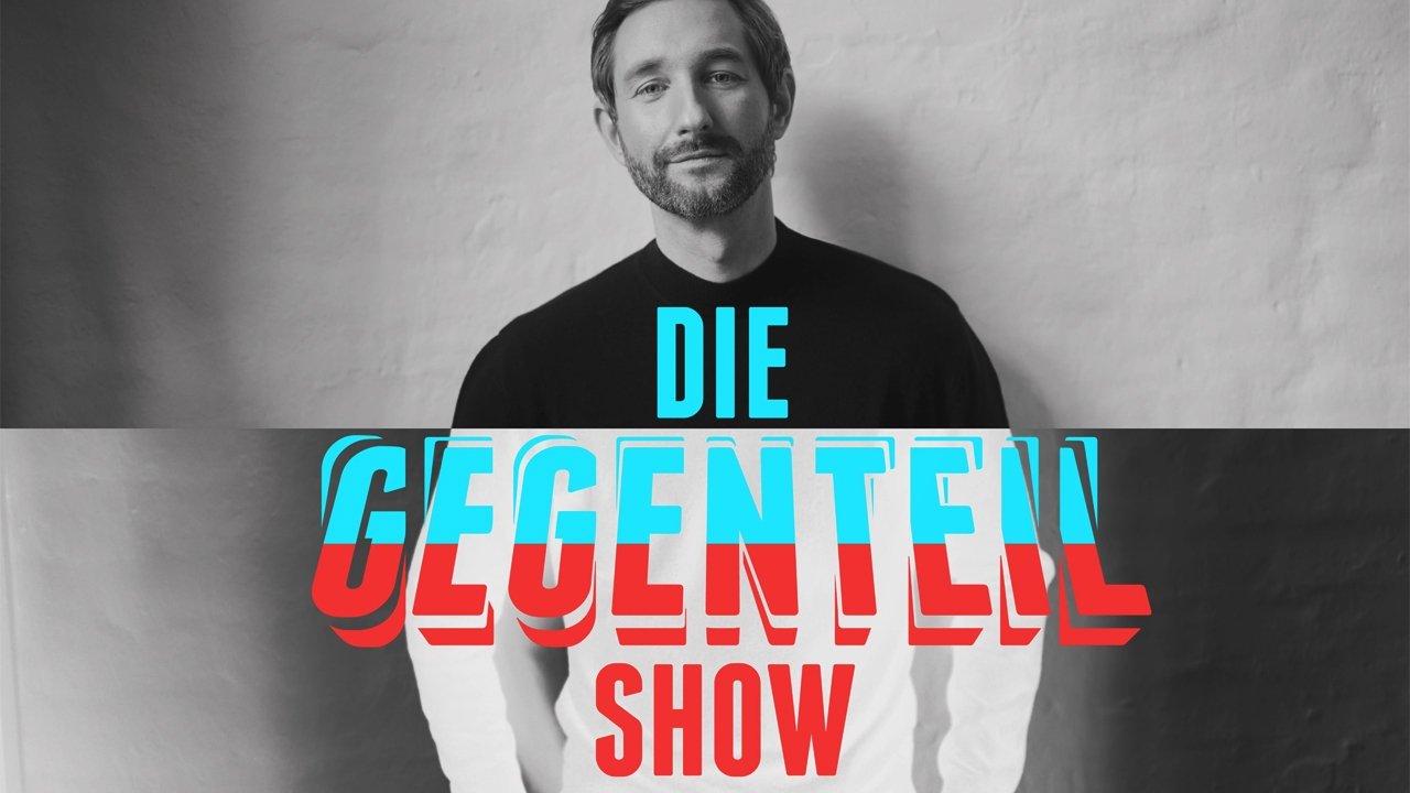 Die Gegenteilshow Background