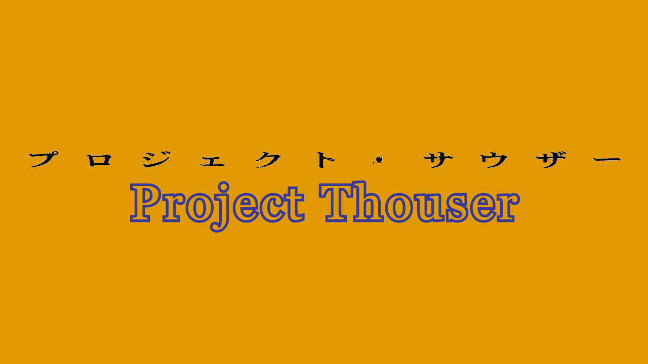 Project Thouser Background