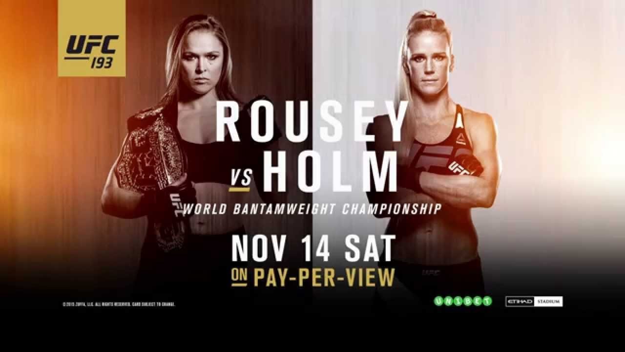 UFC 193: Rousey vs. Holm Background