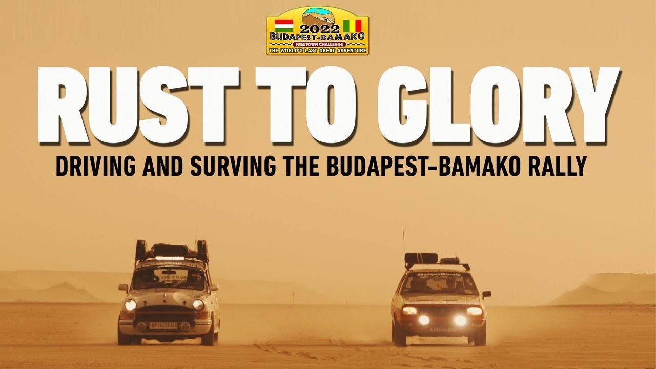 Rust to Glory, Driving and Surviving the Budapest-Bamako Rally Background