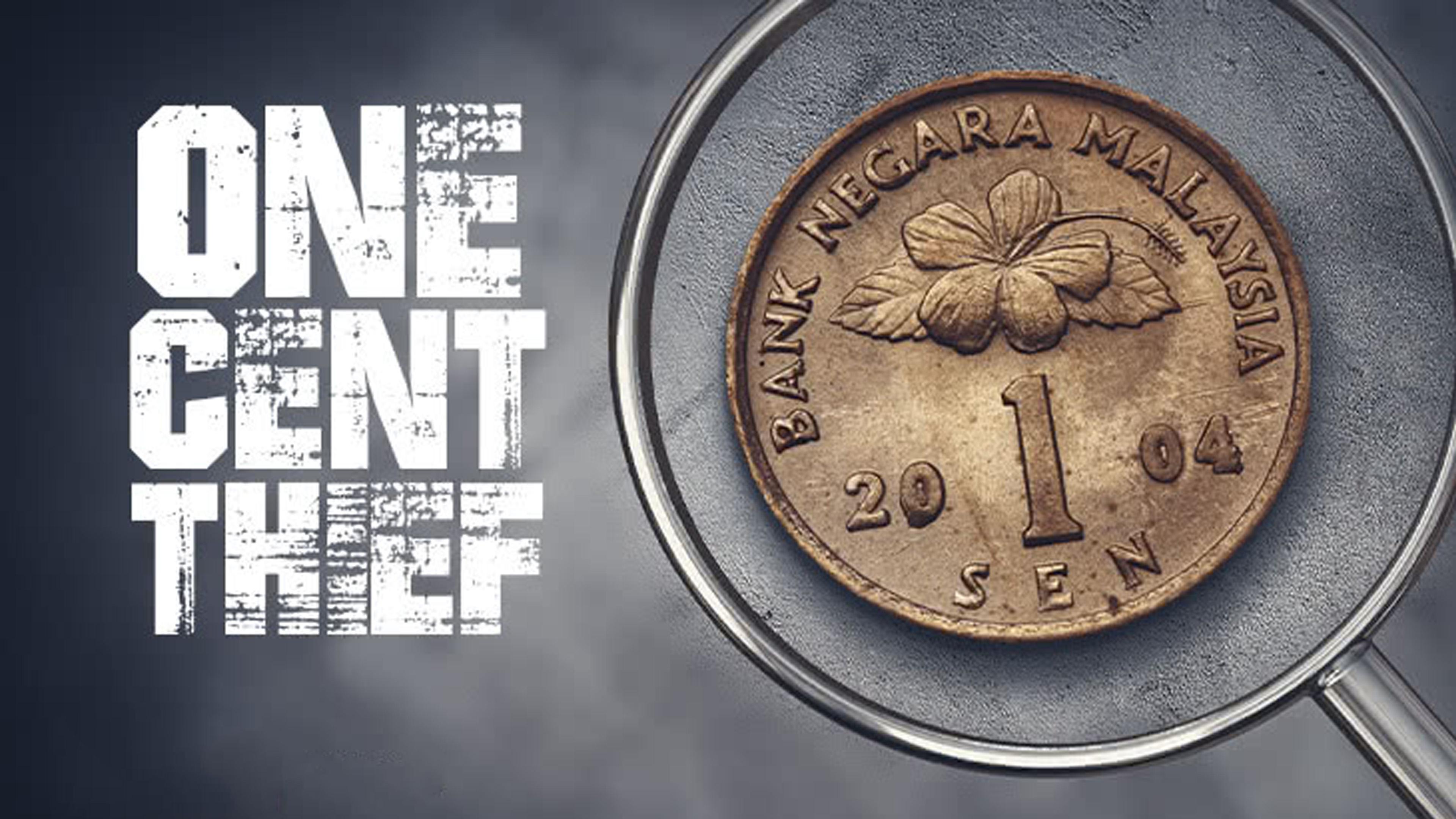 One Cent Thief Background